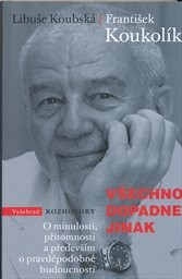 Všechno dopadne jinak