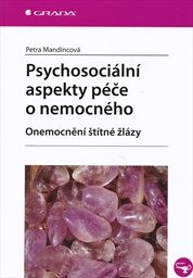 Psychosociální aspekty péče o nemocného