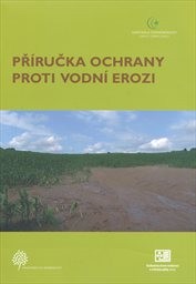 Př&iacute;ručka ochrany proti vodn&iacute; erozi