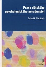 Praxe dětského psychologického poradenství