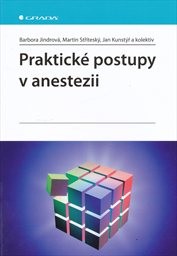 Praktické postupy v anestezii