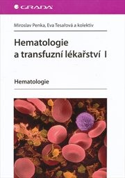 Hematologie a transfuzní lékařství
(I,)