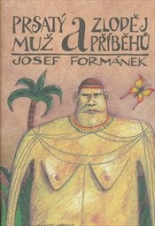 Prsatý muž a zloděj příběhů