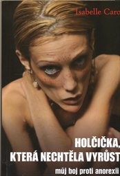 Holčička, kter&aacute; nechtěla vyrůst