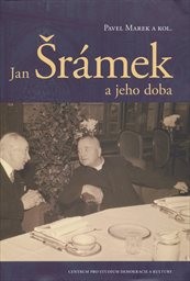 Jan Šrámek a jeho doba