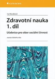 Zdravotn&iacute; nauka
                        (1. d&iacute;l,)
                    