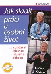 Jak sladit práci a osobní život