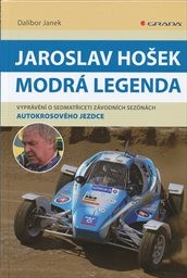 Jaroslav Hošek - modr&aacute; legenda
