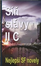 Síň slávy mistrů SF
                        (Díl II C)
                    