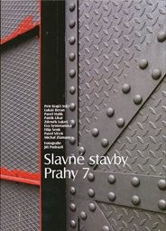 Slavné stavby Prahy 7