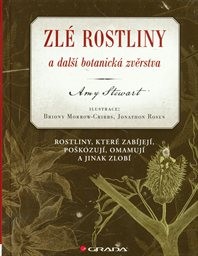 Zlé rostliny a další botanická zvěrstva