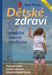 Dětské zdraví a tradiční čínská medicína