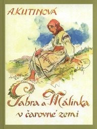Gabra a Málinka
(4. díl,)