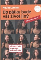 Do pátku bude váš život jiný