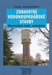Zdravotn&iacute; vodohospod&aacute;řsk&eacute; stavby