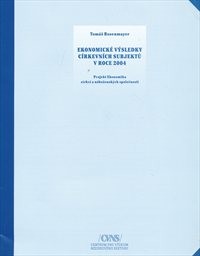 Ekonomick&eacute; v&yacute;sledky c&iacute;rkevn&iacute;ch subjektů v roce 2004