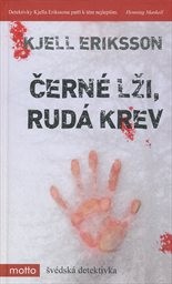 Černé lži, rudá krev