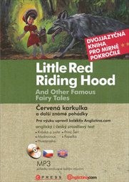 Červen&aacute; Karkulka a dalš&iacute; zn&aacute;m&eacute; poh&aacute;dky