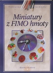 Miniatury z FIMO hmoty