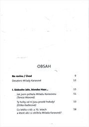 Milada Karasov&aacute;: jak se hled&aacute; kr&aacute;sa