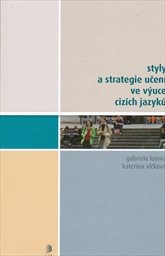 Styly a strategie učení ve výuce cizích jazyků