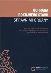 Ochrana pokojného stavu správními orgány