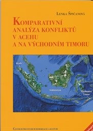 Komparativní analýza konfliktů v Acehu a na Východním Timoru