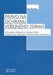 Právo na ochranu veřejného zdraví