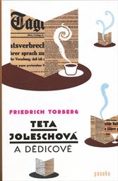 Teta Joleschov&aacute; a dědicov&eacute;