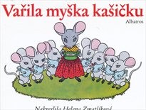 Vařila myška kašičku