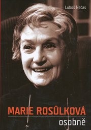 Marie Rosůlková osobně