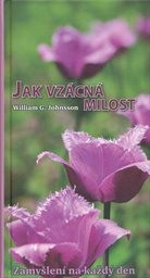 Jak vzácná milost