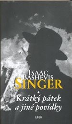 Kr&aacute;tk&yacute; p&aacute;tek a jin&eacute; pov&iacute;dky