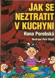 Jak se neztratit v kuchyni