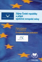 Zájmy České republiky a přijetí společné evropské měny