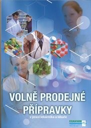 Volně prodejné přípravky v praxi lékárníka a lékaře