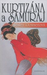 Kurtiz&aacute;na a samuraj