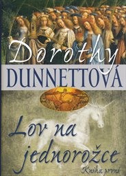 Lov na jednorožce
(Kniha první)