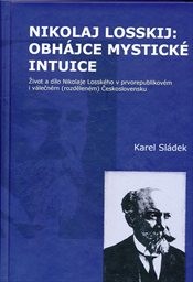 Nikolaj Losskij: obh&aacute;jce mystick&eacute; intuice