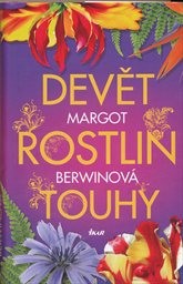 Devět rostlin touhy