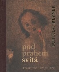 Pod prahem svítá