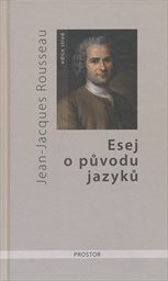 Esej o původu jazyků, kde se hovoří o melodii a o hudebním napodobování