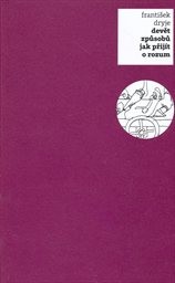 Devět způsobů jak přijít o rozum