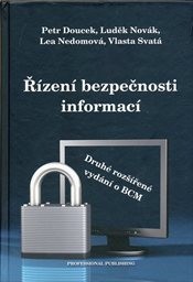 Ř&iacute;zen&iacute; bezpečnosti informac&iacute;