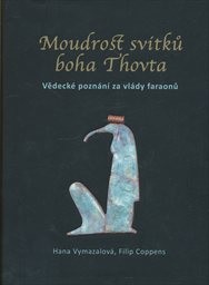 Moudrost sv&iacute;tků boha Thovta