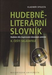 Hudebně-literární slovník
(II. díl slovníkové trilogie,)