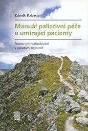 Manuál paliativní péče o umírající pacienty