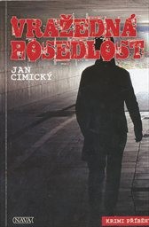 Vražedn&aacute; posedlost