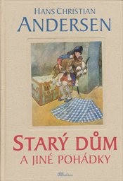 Star&yacute; dům a jin&eacute; poh&aacute;dky