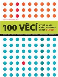 100 věcí, které by měl každý designér vědět o lidech